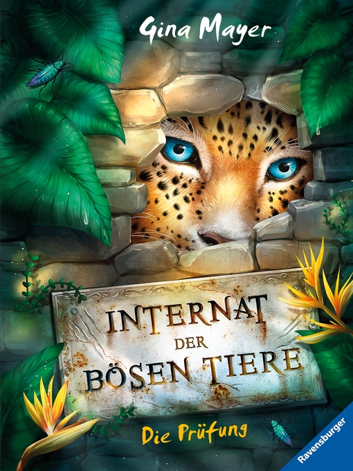 Title details for Internat der bösen Tiere, Band 1 by Gina Mayer - Wait list
